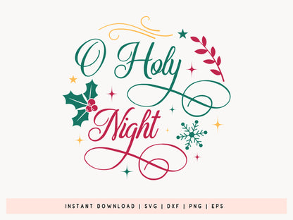 O Holy Night - Festive Christmas SVG Vector