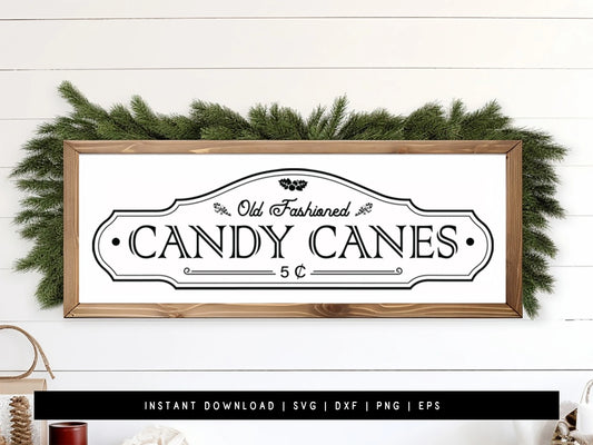 Old Fashioned Candy Canes - Christmas farmhouse Sign SVG