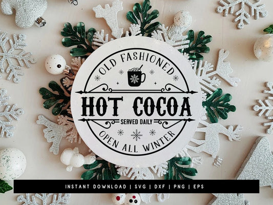 Old Fashioned Hot Cocoa - Printable Winter Sign SVG