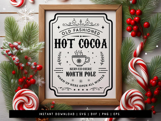 Old Fashioned Hot Cocoa Sign SVG Cut File