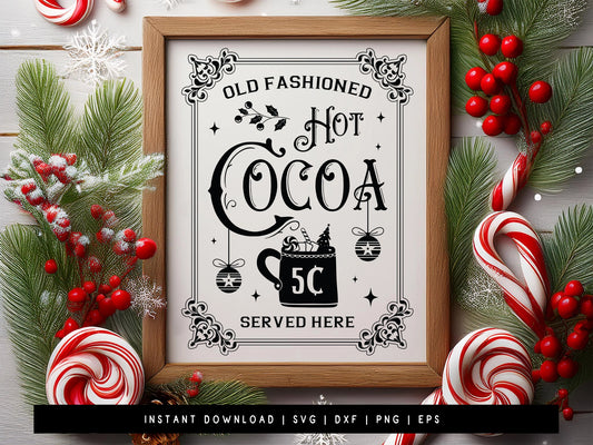 Old Fashioned Hot Cocoa Sign SVG File