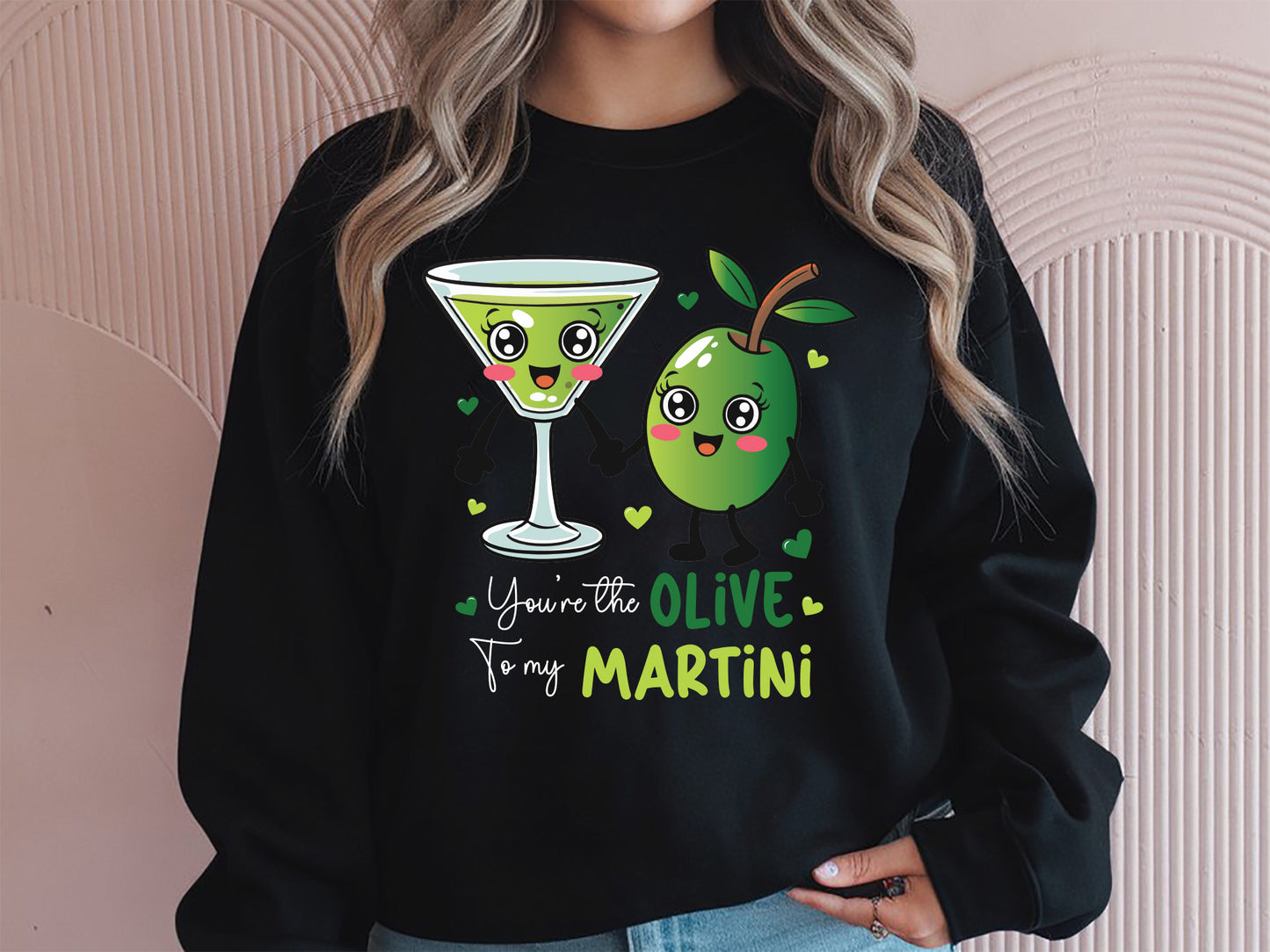 Olive To My Martini Food Valentine Funny Sublimation