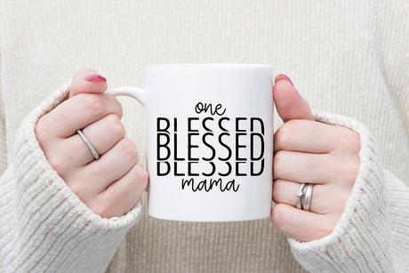 One Blessed Mama - Mother's Day SVG Design