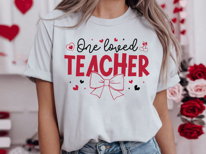 One Loved Teacher - Valentines Day SVG Vector