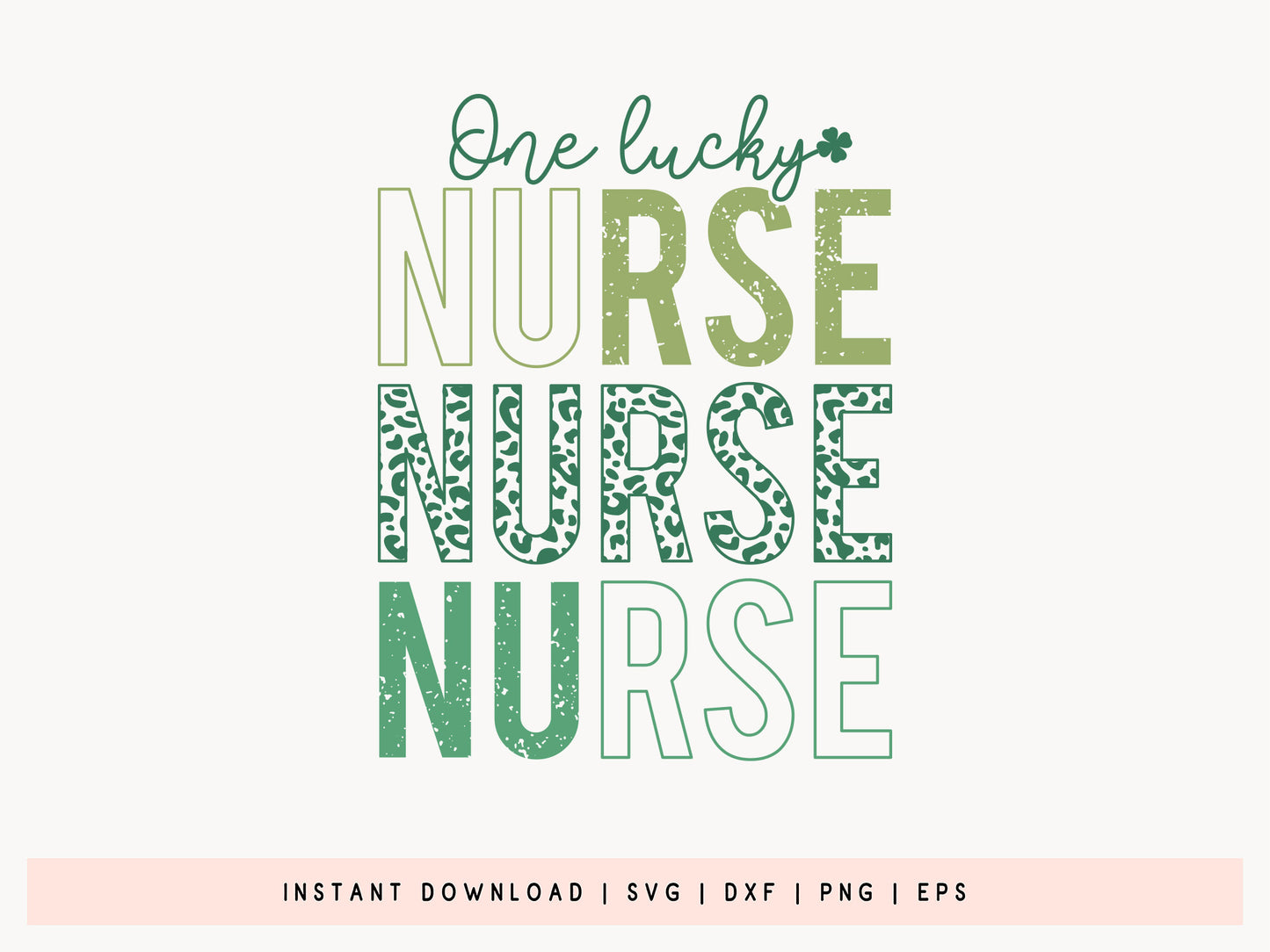 One Lucky Nurse, St Patrick's Day SVG Vector