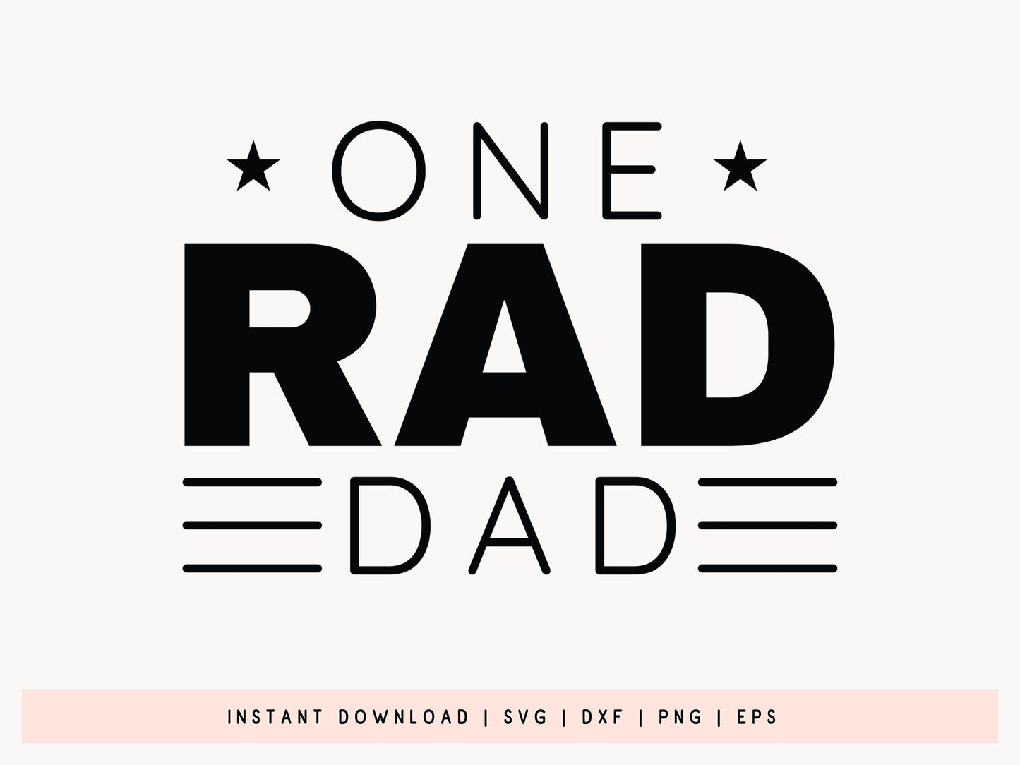 One Rad Dad, Funny Father's Day SVG