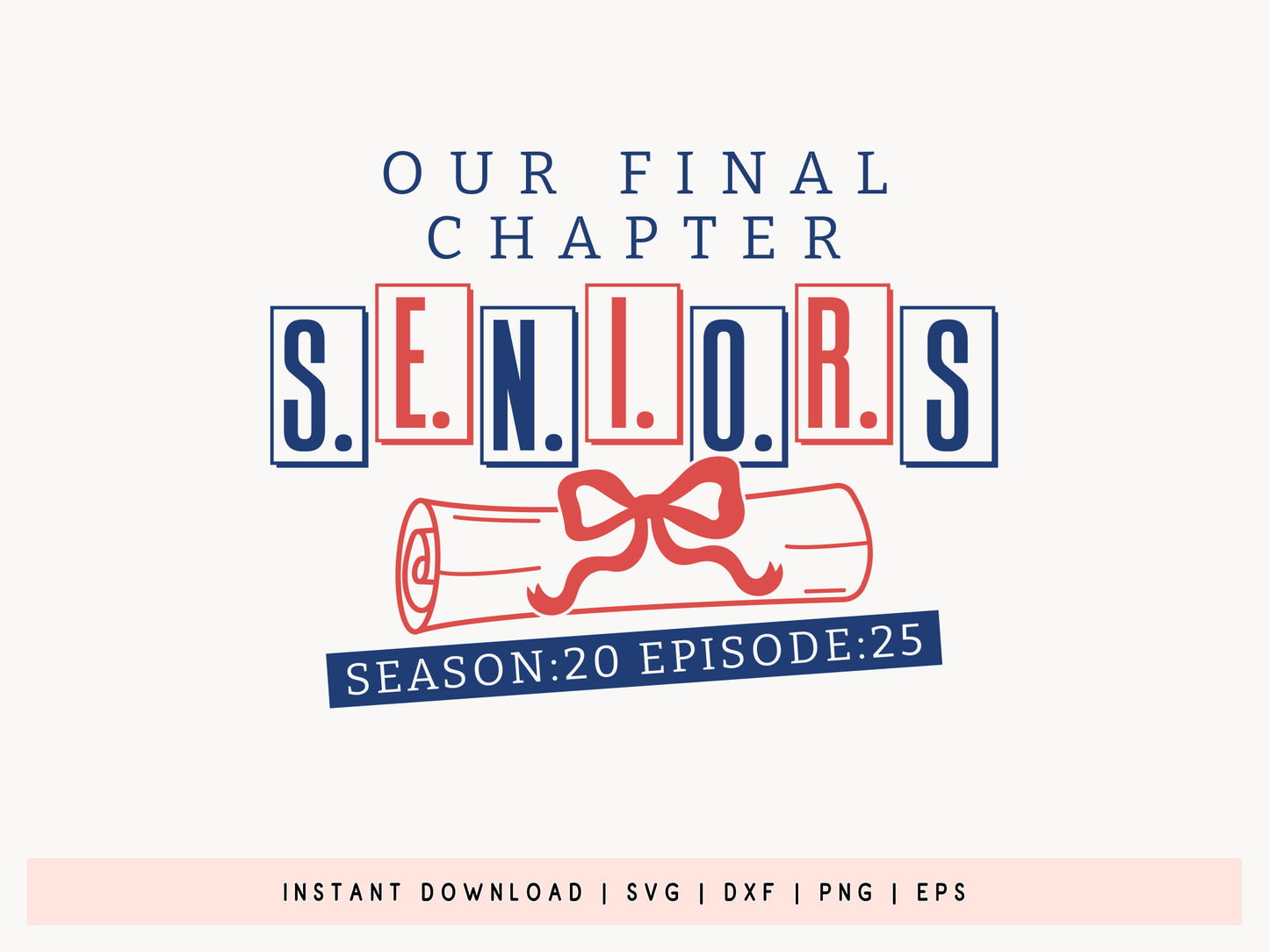 Our Final Chapter Seniors Season 20 Episode 25 SVG