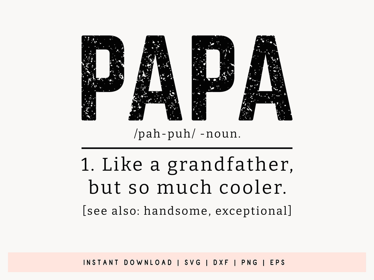 Papa Definition, Father's Day Shirt Design SVG