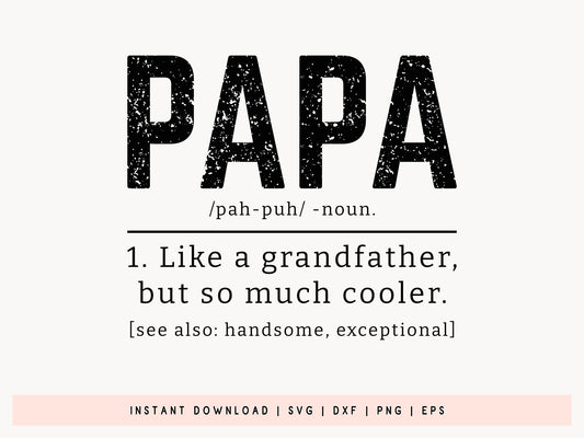 Papa Definition, Father's Day Shirt Design SVG