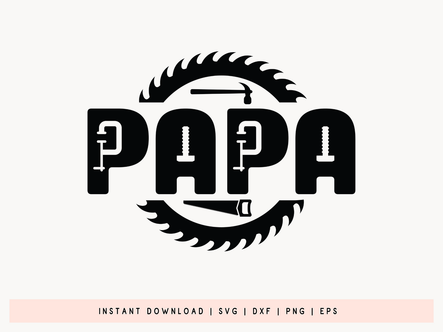 Papa, Father's Day SVG Cut File