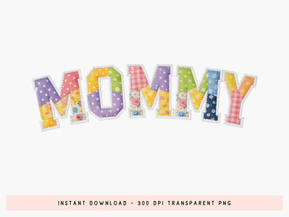 Patchwork Floral Mommy Sublimation PNG Design