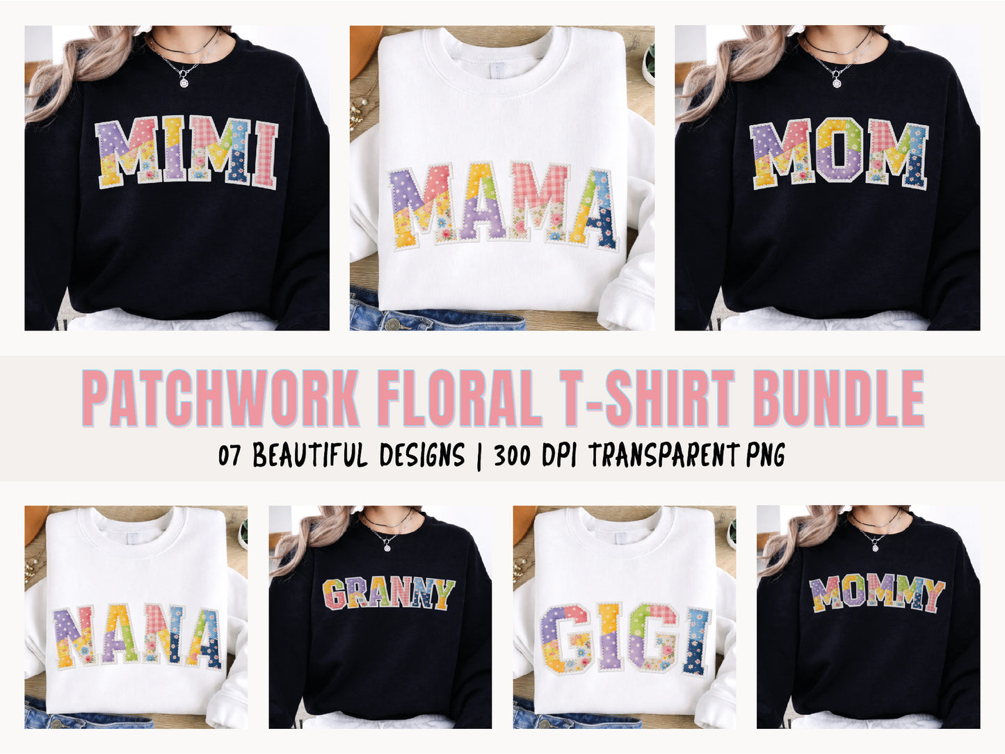 Patchwork Floral Mothers Day PNG Bundle