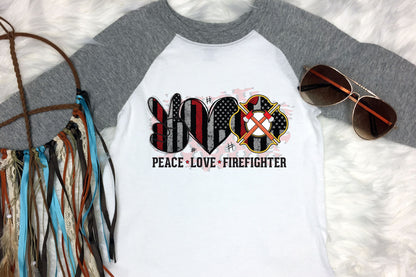 Peace Love Firefighter Sublimation Design
