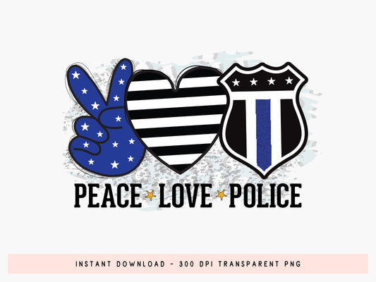 Peace Love Police PNG Sublimation Design