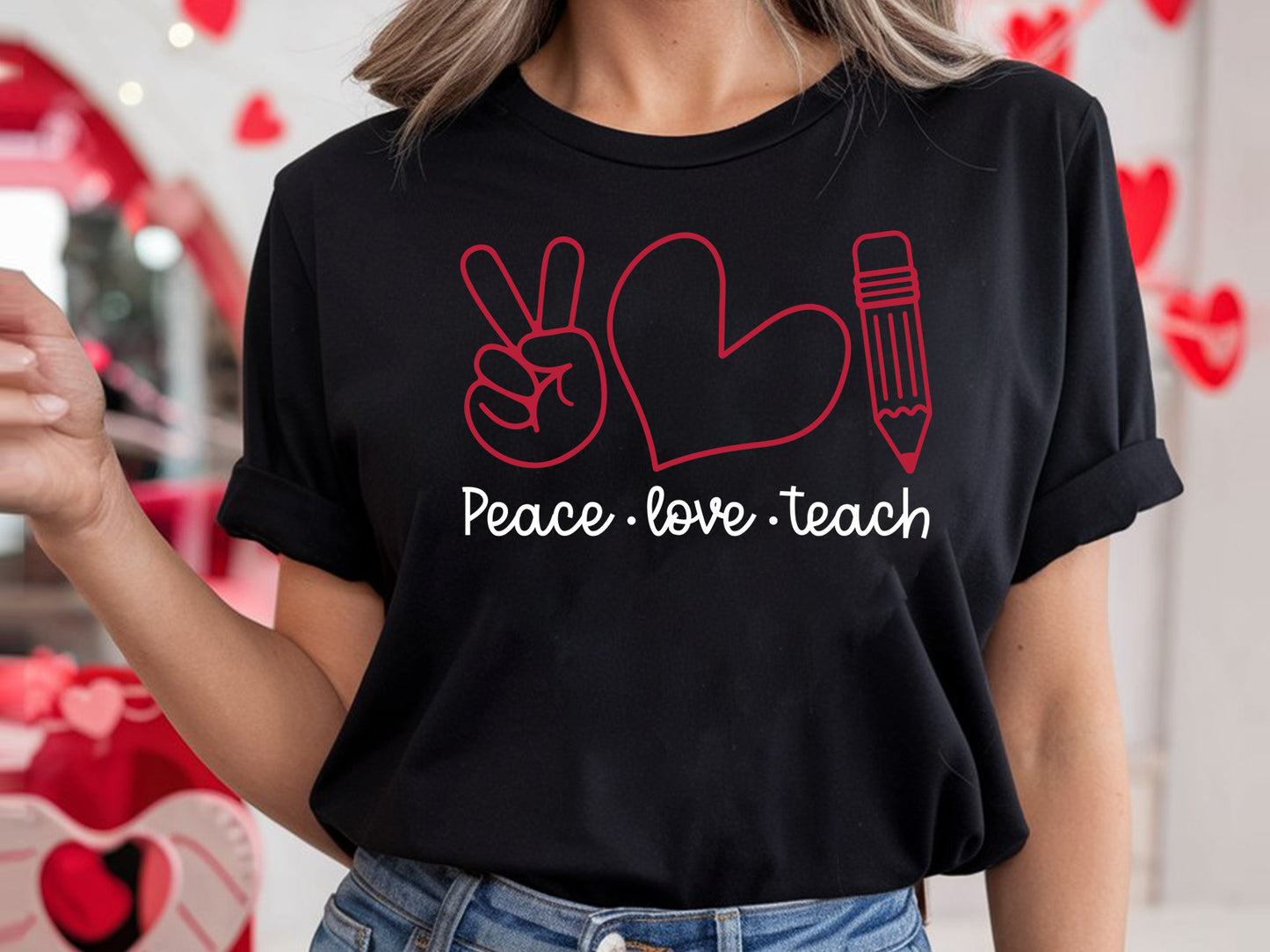 Peace Love Teach - Teacher Valentine SVG Cut File