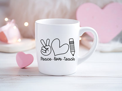 Peace Love Teach - Teacher Valentine SVG Cut File