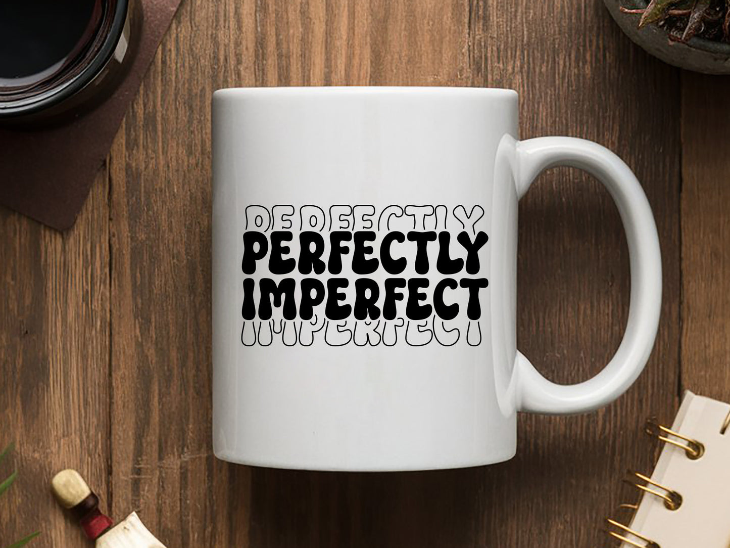 Perfectly Imperfect - Retro Motivational SVG