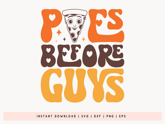 Pies Before Guys - Funny Thanksgiving SVG