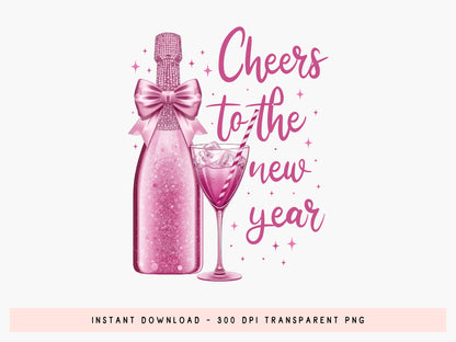 Pink Coquette Cheers to the New Year Sublimation