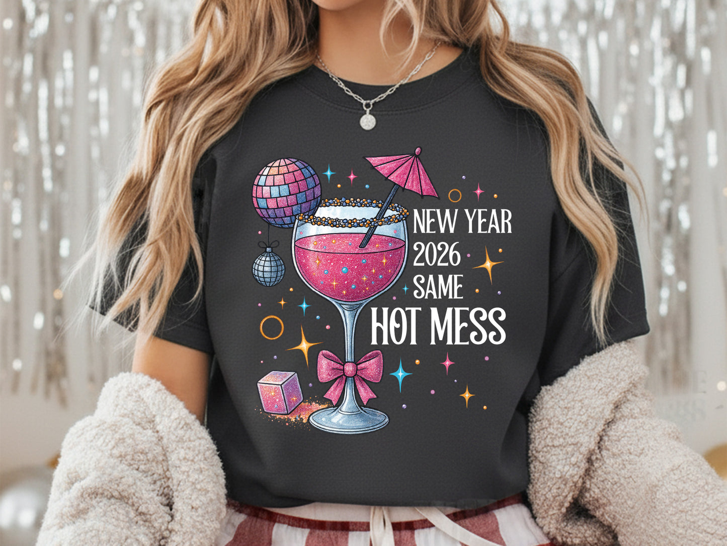 Pink Coquette New Year 2026 Same Hot Mess Sublimation