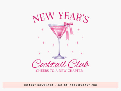 Pink Coquette New Year's Cocktail Club Sublimation
