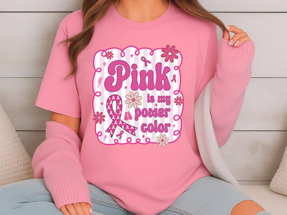 Pink is My Power Color, Breast Cancer Preppy Sublimation
