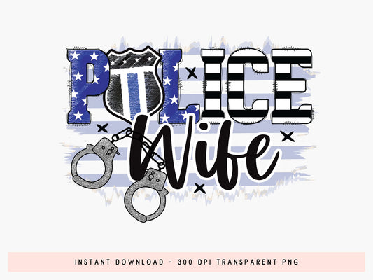 Police Wife Sublimation Design