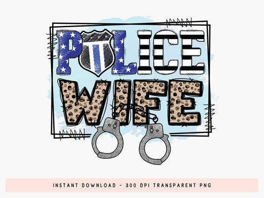 Police Wife Sublimation Design PNG