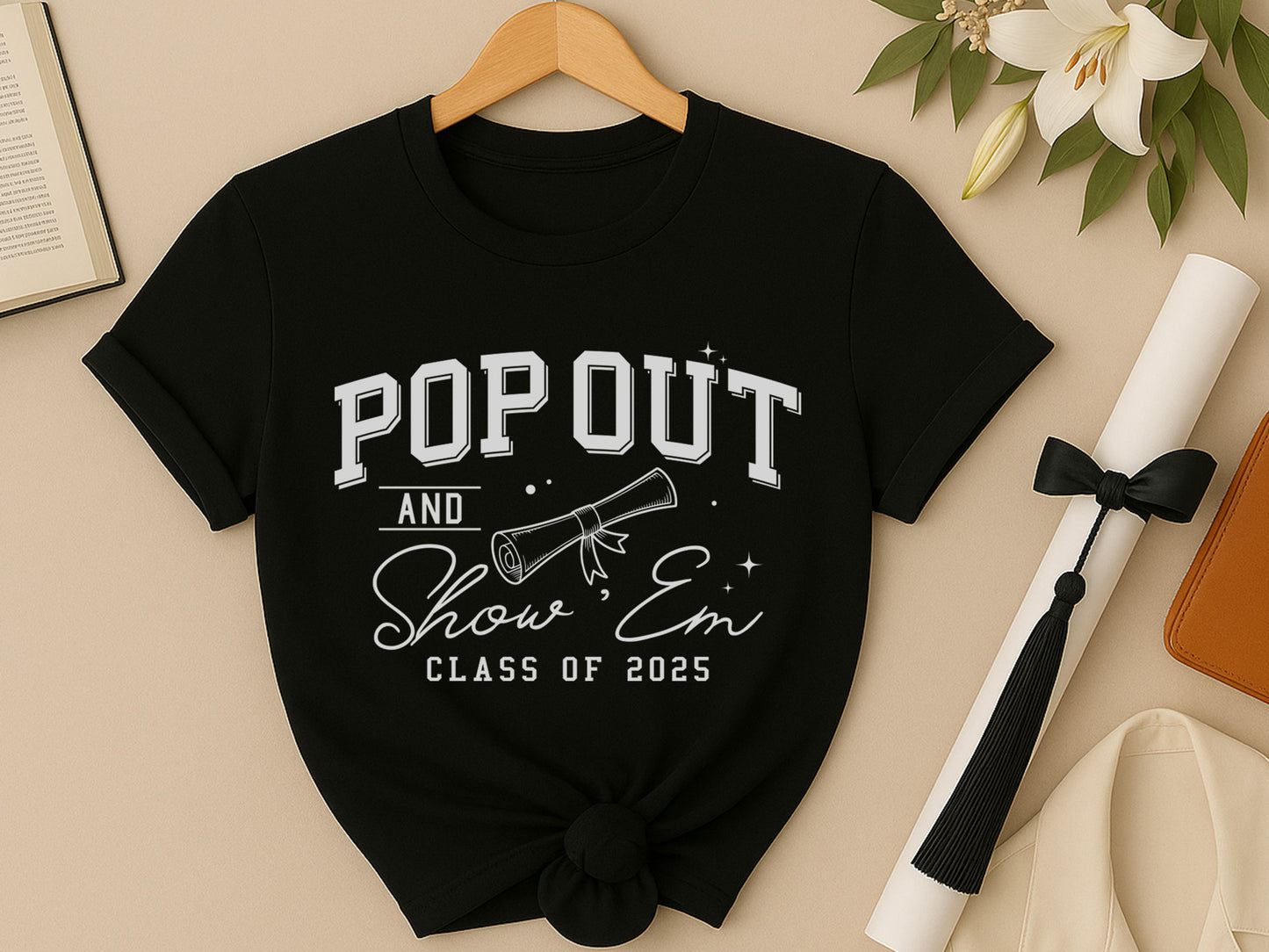 Pop Out And Show'em Class of 2025 SVG Cut File