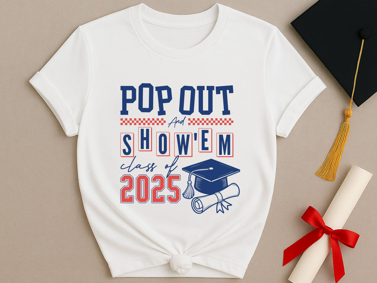 Pop Out and Show'em Class of 2025 SVG Vector