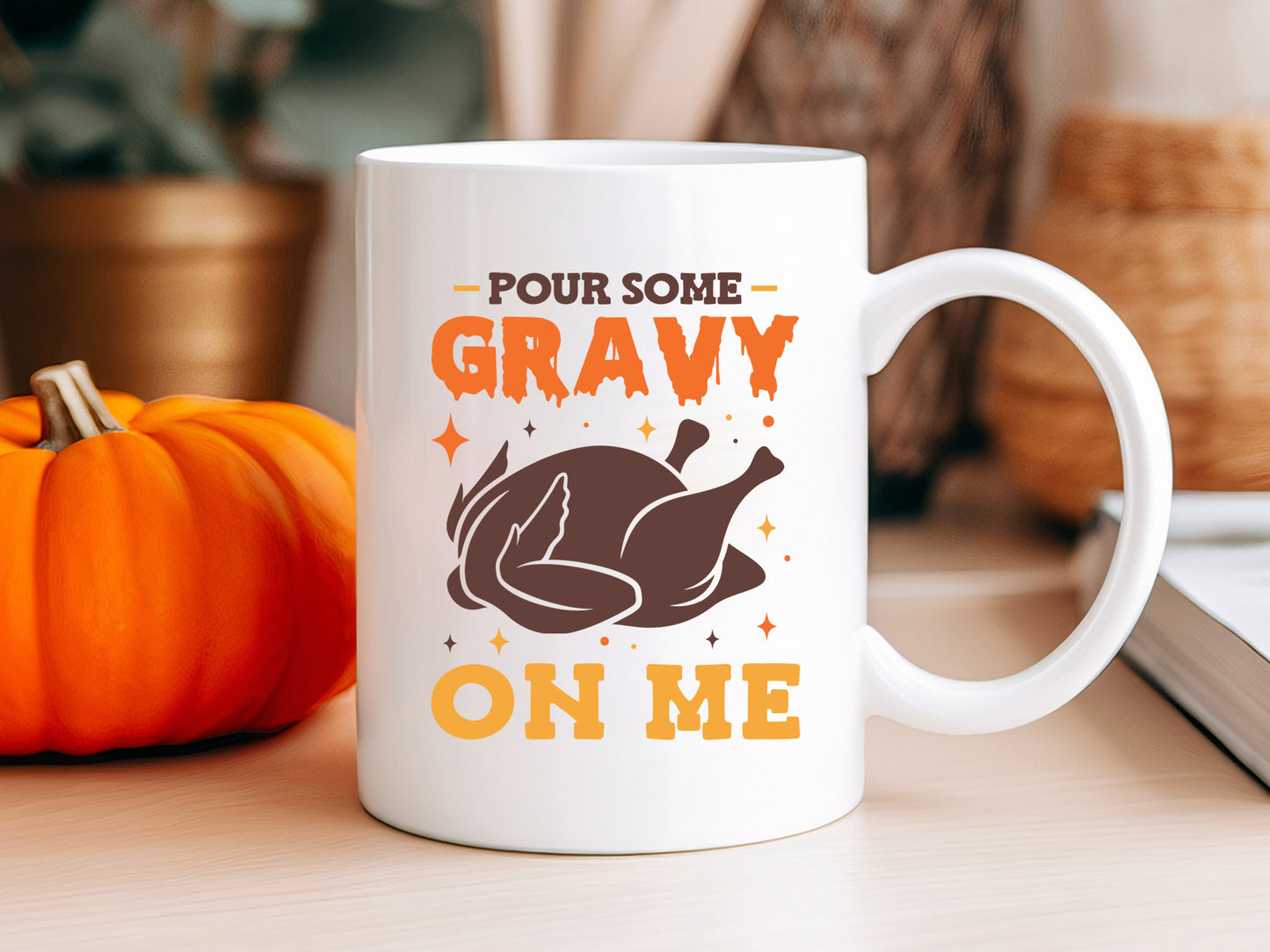 Pour Some Gravy On Me - Thanksgiving SVG