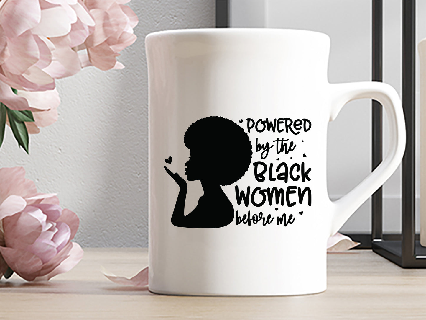 Powered By Black Women Before Me SVG