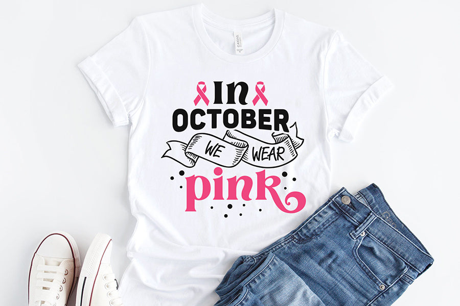 In October We Wear Pink - Breast Cancer SVG