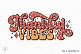 Thankful Vibes - Retro Thanksgiving PNG