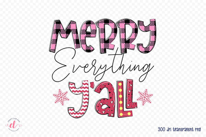 Merry Everything Y'all | Pink Christmas Sublimation