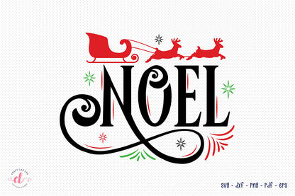 Noel SVG - Christmas SVG Cut File