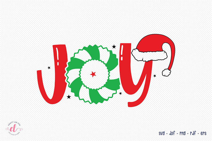 Joy SVG, Christmas SVG Cut File