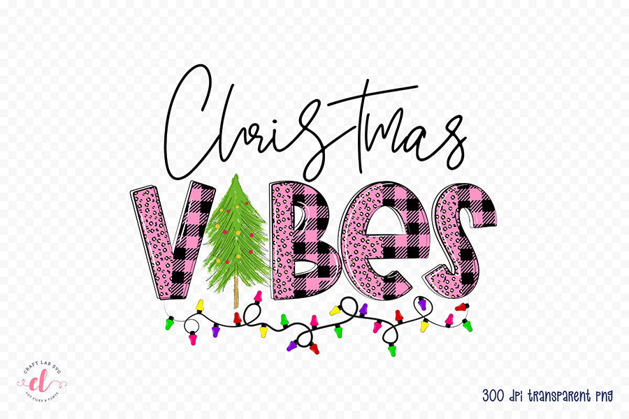 Christmas Vibes PNG, Pink Christmas Sublimation