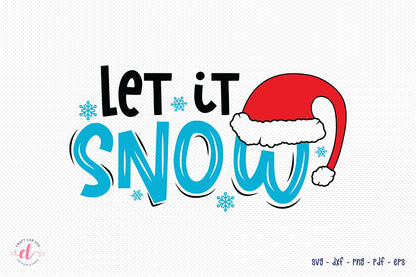 Let it Snow SVG - Christmas SVG