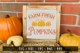Farm Fresh Pumpkins | Fall Sign SVG