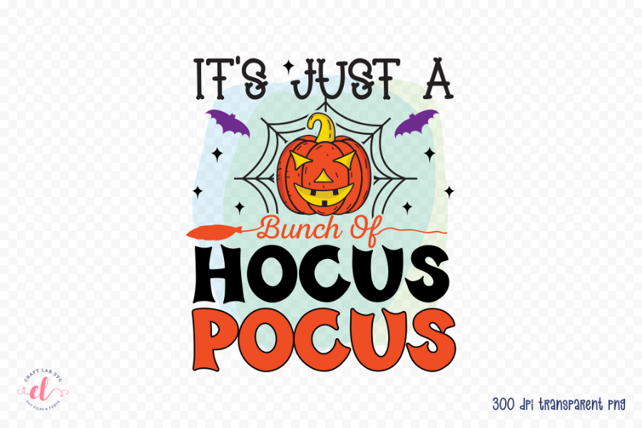 Halloween PNG | It's Just a Bunch of Hocus Pocus