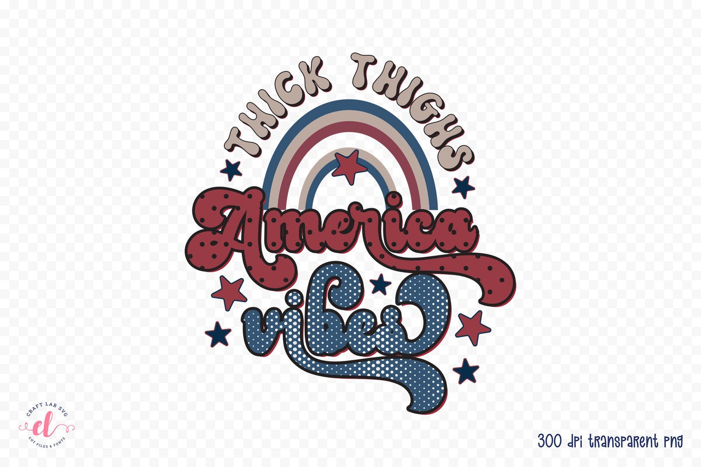 Retro 4th of July PNG - Thick Thighs America Vibes