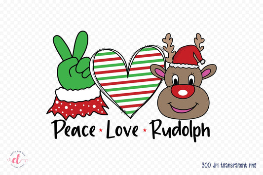 Peace Love Rudolph - Christmas Sublimation Design