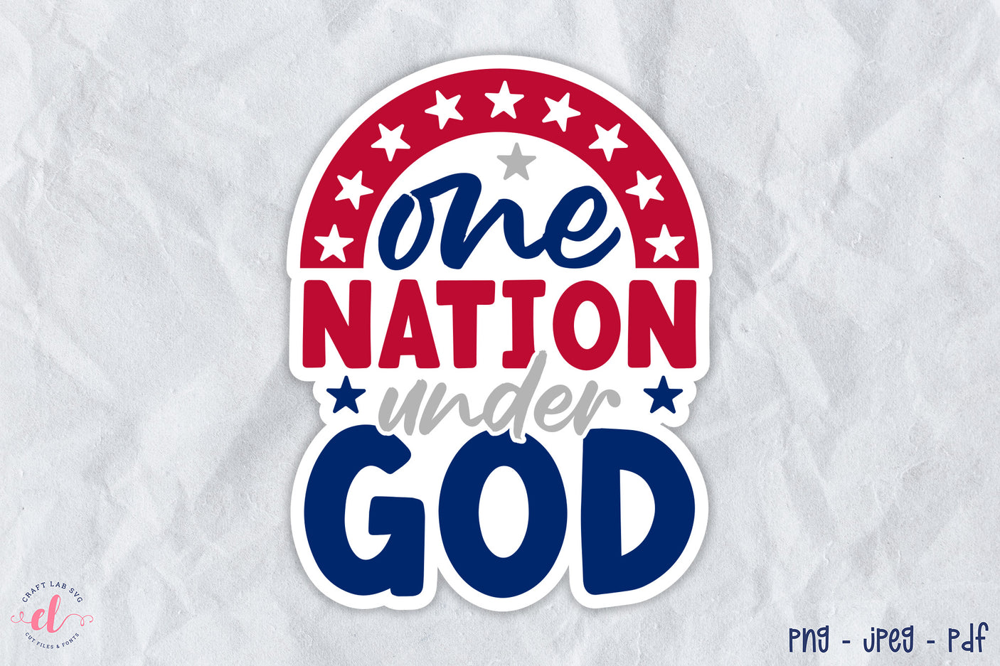 4th of July Sticker PNG, One Nation Under God