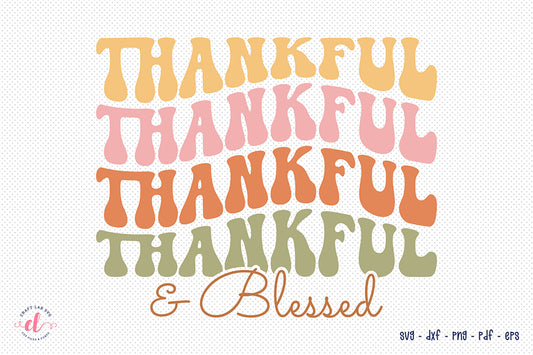 Thankful & Blessed SVG, Retro Thanksgiving SVG