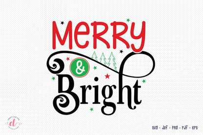 Christmas SVG | Merry & Bright SVG