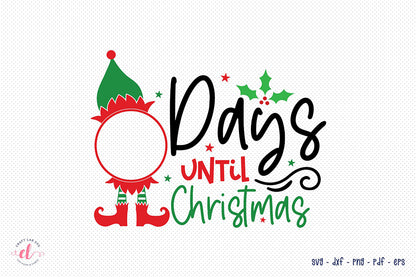 Christmas Countdown SVG - Days Until Christmas