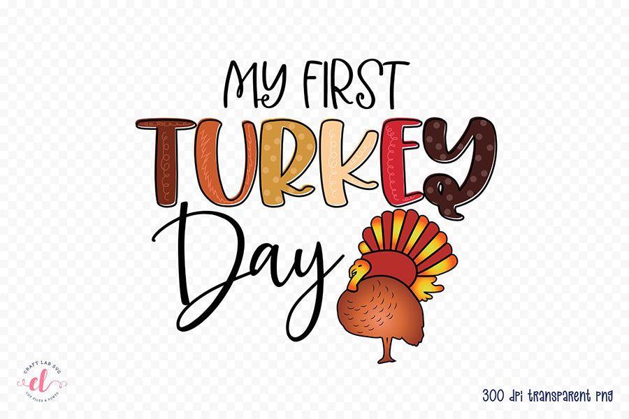 My First Turkey Day, Thanksgiving PNG
