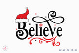 Believe SVG - Christmas SVG Cut File
