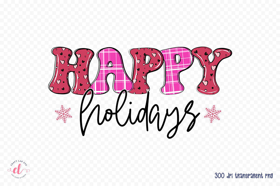 Happy Holidays PNG - Pink Christmas Sublimation
